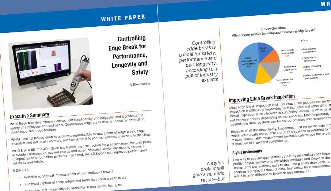 Edge break measurement that pays for itself